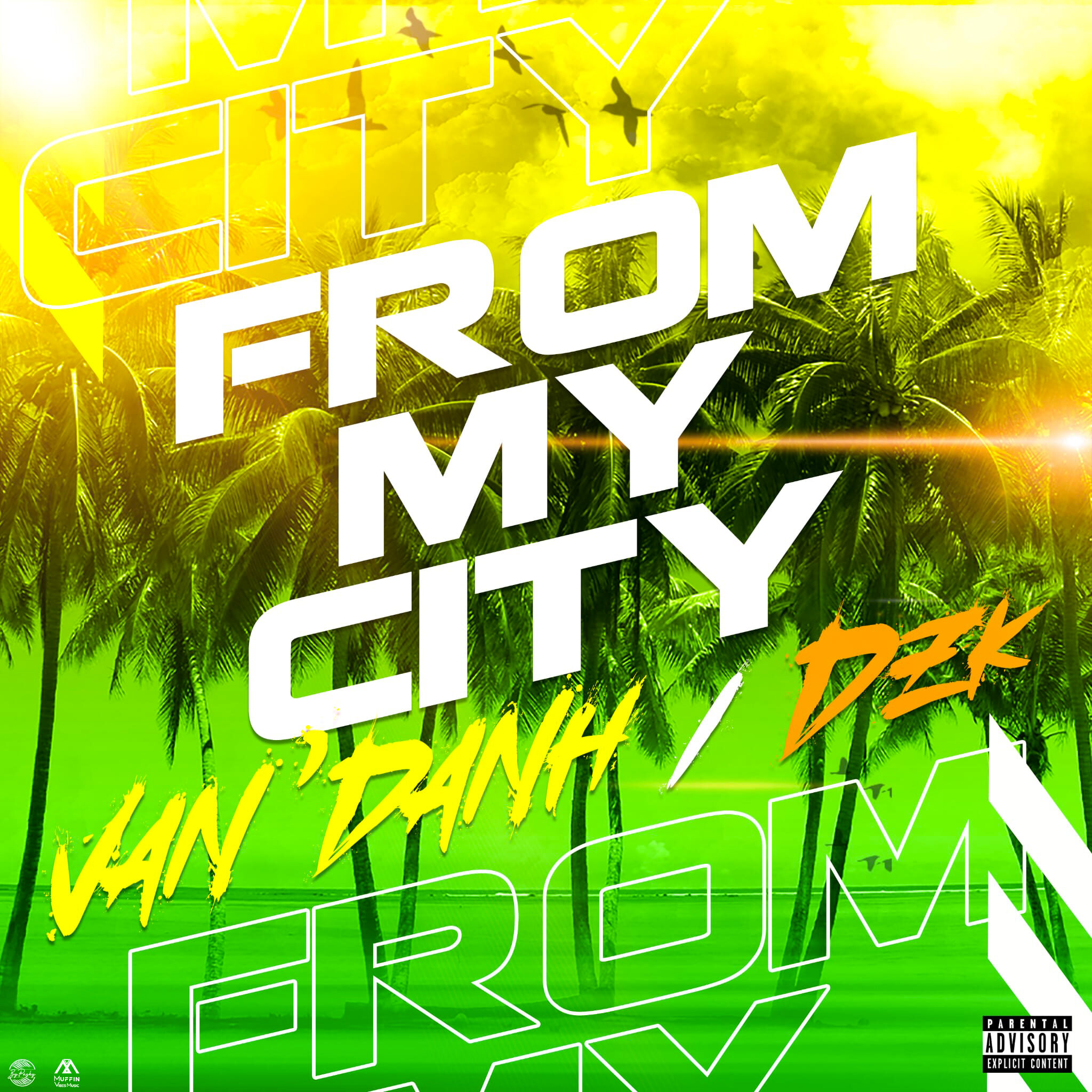 Van'danh x Dzk - From my city